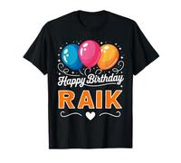 Happy Birthday Raik T-Shirt