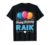 Happy Birthday Raik T-Shirt