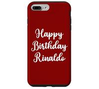 Happy Birthday Rinaldo Case for iPhone 7 Plus/8 Plus
