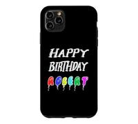 Happy Birthday Robert Case for iPhone 11 Pro Max