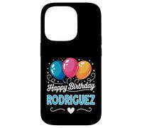 Happy Birthday Rodriguez Case for iPhone 14 Pro