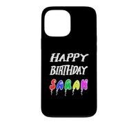 Happy Birthday Sarah Case for iPhone 13 Pro Max