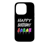 Happy Birthday Sarah Case for iPhone 14 Pro