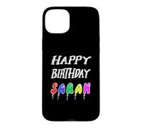 Happy Birthday Sarah Case for iPhone 15 Plus