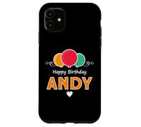 Happy Birthday saying Andy Case for iPhone 11