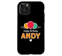 Happy Birthday saying Andy Case for iPhone 11 Pro