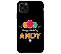 Happy Birthday saying Andy Case for iPhone 11 Pro Max