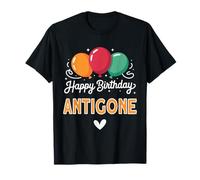 Happy Birthday Saying Antigone T-Shirt