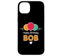 Happy Birthday saying Bob Case for iPhone 14 Plus