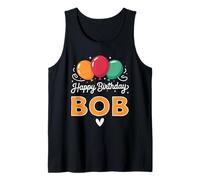Happy Birthday Saying Bob Tank Top