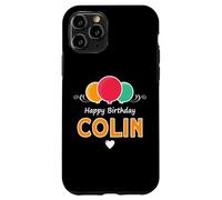 Happy Birthday saying Colin Case for iPhone 11 Pro