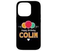 Happy Birthday saying Colin Case for iPhone 14 Pro