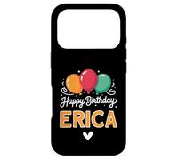 Happy Birthday saying Erica Case for iPhone 17 Pro
