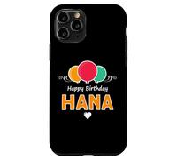 Happy Birthday saying Hana Case for iPhone 11 Pro