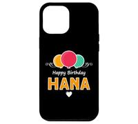 Happy Birthday saying Hana Case for iPhone 12 Pro Max