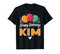 Happy Birthday Saying Kim T-Shirt