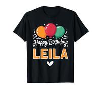 Happy Birthday Saying Leila T-Shirt