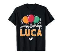 Happy Birthday Saying Luca T-Shirt