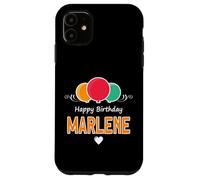 Happy Birthday saying Marlene Case for iPhone 11