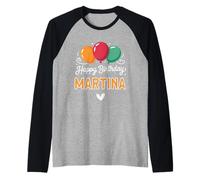 Happy Birthday Saying Martina Raglan Baseball Tee