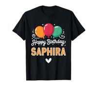 Happy Birthday Saying Saphira T-Shirt