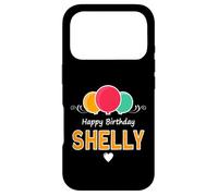 Happy Birthday saying Shelly Case for iPhone 17 Pro