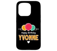 Happy Birthday saying Yvonne Case for iPhone 15 Pro