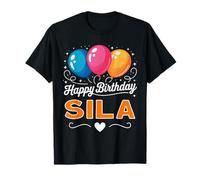 Happy Birthday Sila T-Shirt
