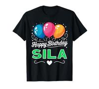 Happy Birthday Sila T-Shirt