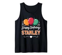 Happy Birthday Stanley Tank Top