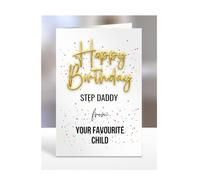 Happy Birthday Step Daddy from your favourite child card, present, gifts for men, women, female, male, funny, joke, silly, gag, A5-133_181
