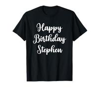 Happy Birthday Stephen T-Shirt