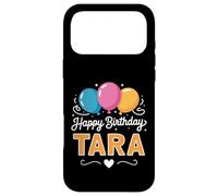 Happy Birthday Tara Case for iPhone 17 Pro Max