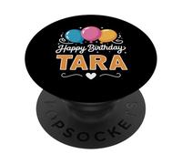 Happy Birthday Tara PopSockets Adhesive PopGrip