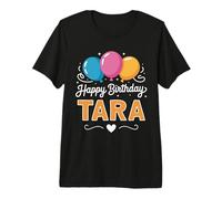 Happy Birthday Tara Premium T-Shirt