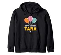 Happy Birthday Tara Zip Hoodie