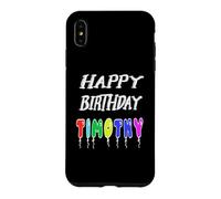 Happy Birthday Timothy Case for iPhone XS Max