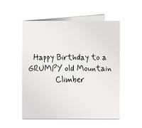 Happy Birthday to A Grumpy Old Mountain Climber Funny Greetings Card