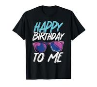 Happy Birthday to Me Cool Sunglasses Party T-Shirt