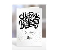 Happy Birthday to my Elvis Card, Funny, Joke, Birthday Gifts for Him, Her, Presents for Men, Women, Husband, Wife, Boyfriend, Fiance, A5-182_49