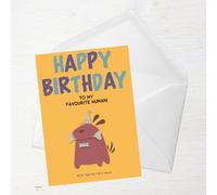Happy Birthday To My Favourite Human! Dog Version Greetings Card - Standard Card