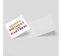 Happy Birthday To My Partner Square Greetings Card (14.8cm x 14.8cm)