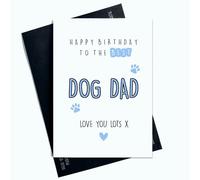 Happy Birthday To The Best Dog Dad Love you Lots Birthday Card For Dog Dad From the Dog Blue Paw Print And Love Heart AP92