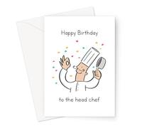 Happy Birthday to The Head Chef Greeting Card | Funny Cooking Birthday Card for Partner, Male with Moustache in Full Chef Whites Birthday Card for Him Or Her, for The One Who Cooks