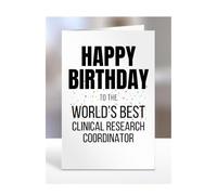 Happy Birthday to the World's Best Clinical Research Coordinator Card, Great Gift for Work Colleagues, Boss, Manager, Funny Presents, Joke, Silly, A5-224a_157