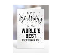 Happy Birthday to the Worlds Best Radiology Nurse, card, presents, gifts, for, colleagues, ward, manager, staff, department, work, men, women, A5-282_96