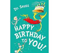 Happy Birthday to You! - Seuss, Dr. - Paperback / sof -14/04/2022