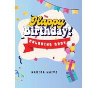 Happy Birthday to You Coloring Book