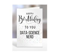 Happy Birthday To You Data-science nerd Card, Gifts for Men, Women, Presents for Man, Woman or Person, Greetings Card, Funny, Joke, Silly, Gag, A5-127a_100