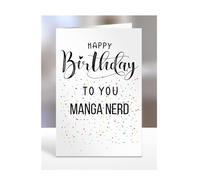 Happy Birthday To You Manga nerd Card, Gifts for Men, Women, Presents for Man, Woman or Person, Greetings Card, Funny, Joke, Silly, Gag, A5-127a_244